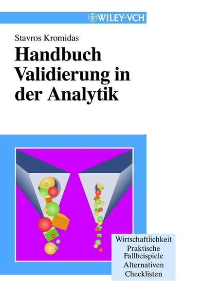 Handbuch Validierung in der Analytik - Группа авторов