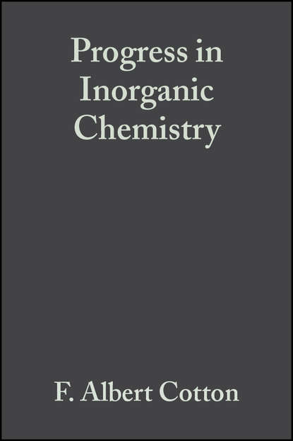 Progress in Inorganic Chemistry, Volume 1 - Группа авторов