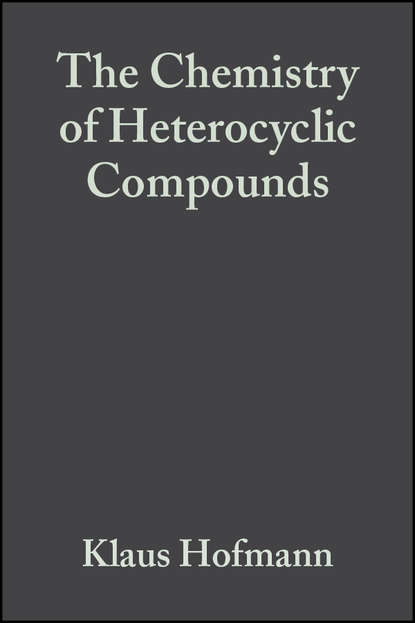 The Chemistry of Heterocyclic Compounds, Imidazole and Its Derivatives — Группа авторов