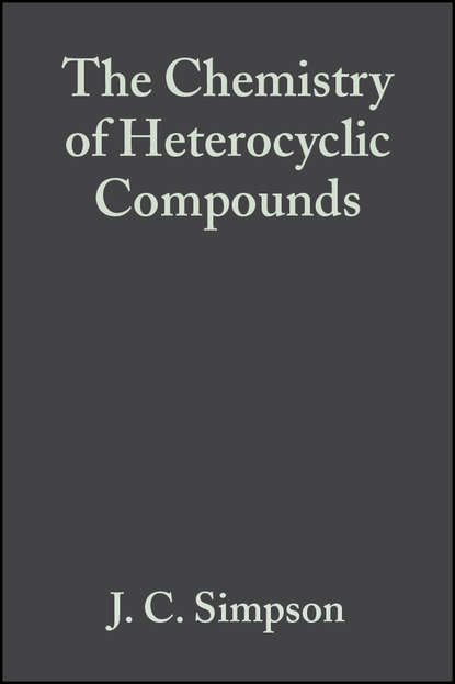 The Chemistry of Heterocyclic Compounds, Pyridazine and Pyrazine Rings — Группа авторов