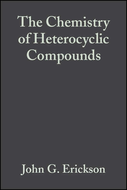 The Chemistry of Heterocyclic Compounds, The 1,2,3- and 1,2,4-Triazines, Tetrazines and Pentazines — Группа авторов