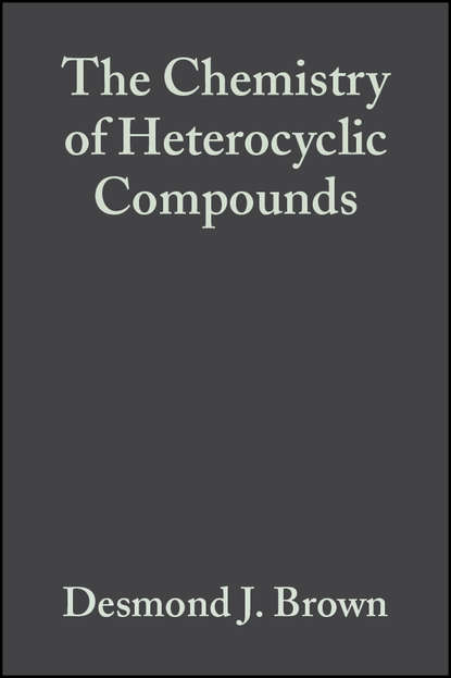 The Chemistry of Heterocyclic Compounds, The Pyrimidines — Группа авторов