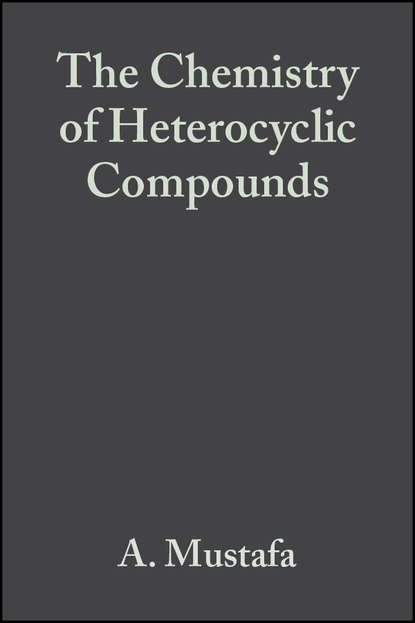 The Chemistry of Heterocyclic Compounds, Benzofurans — Группа авторов