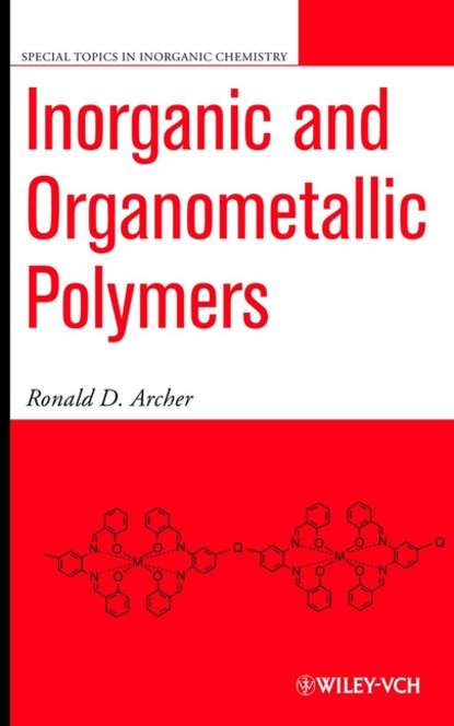 Inorganic and Organometallic Polymers — Группа авторов