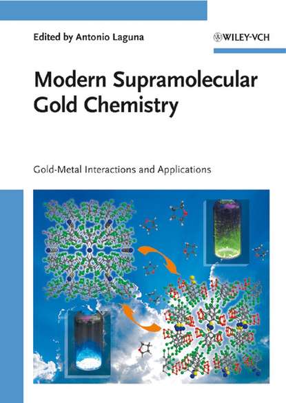 Modern Supramolecular Gold Chemistry — Группа авторов