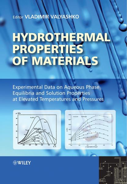 Hydrothermal Properties of Materials - Группа авторов