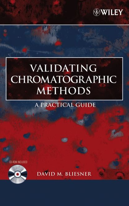 Validating Chromatographic Methods — Группа авторов