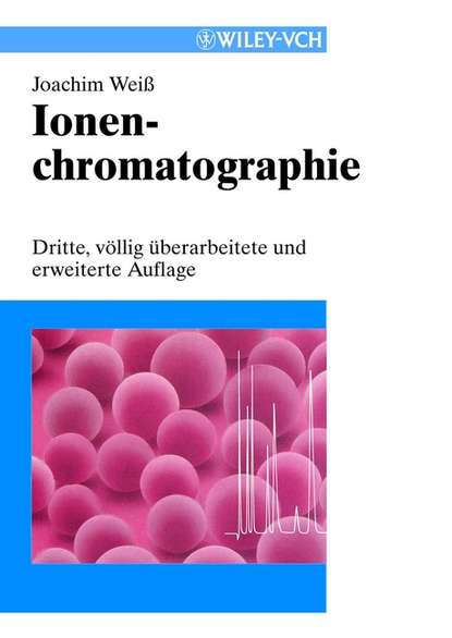 Ionenchromatographie - Группа авторов