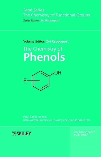 The Chemistry of Phenols — Группа авторов