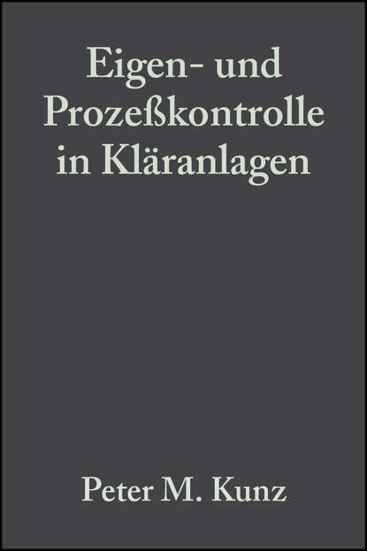 Eigen- und Proze?kontrolle in Kl?ranlagen — Группа авторов