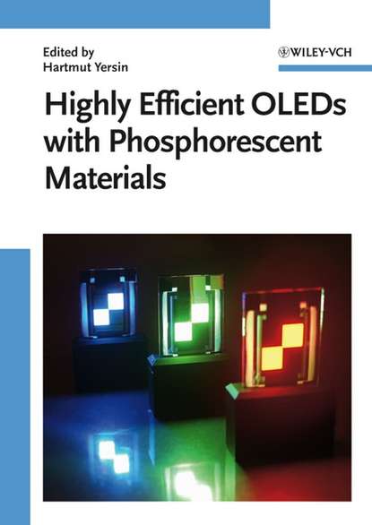 Highly Efficient OLEDs with Phosphorescent Materials - Группа авторов