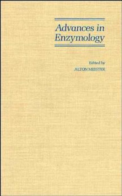 Advances in Enzymology and Related Areas of Molecular Biology — Группа авторов