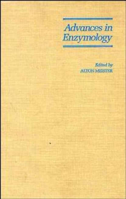 Advances in Enzymology and Related Areas of Molecular Biology — Группа авторов