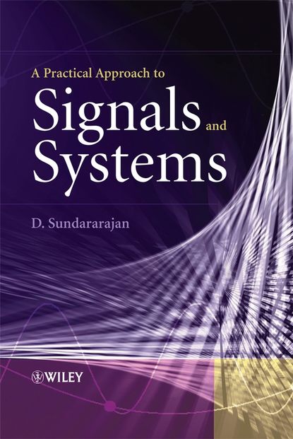 A Practical Approach to Signals and Systems - Группа авторов