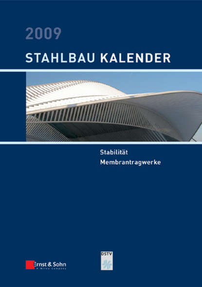 Stahlbau-Kalender 2009 - Группа авторов