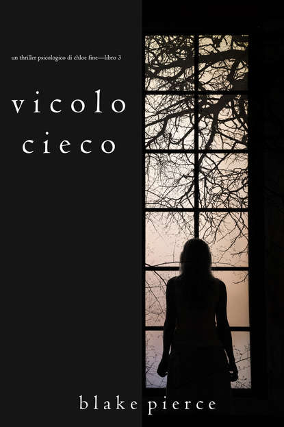 Vicolo Cieco  — Блейк Пирс