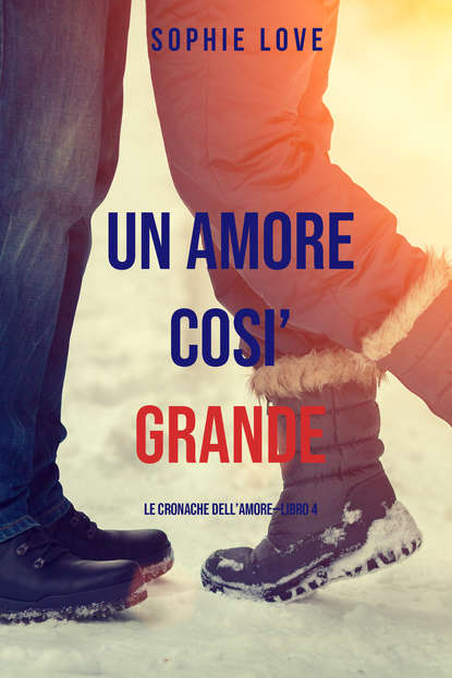 Una Amore Cosi’ Grande  - Софи Лав