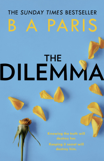 The Dilemma — Б. Э. Пэрис