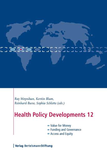 Health Policy Developments 12 - Группа авторов