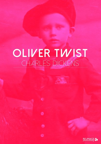 Oliver Twist — Чарльз Диккенс