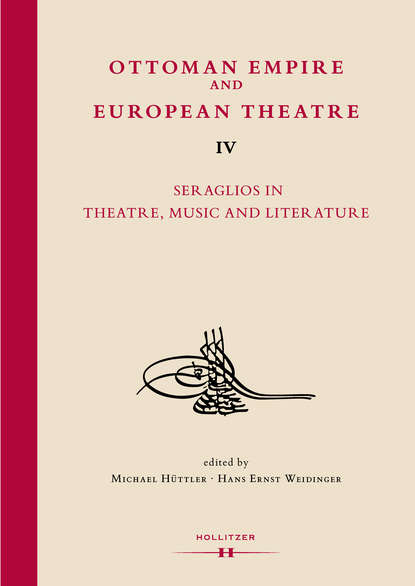 Ottoman Empire and European Theatre Vol. IV - Группа авторов