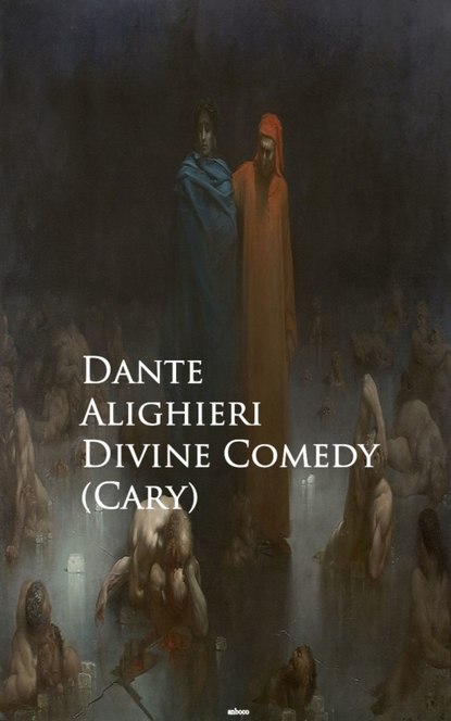 Divine Comedy (Cary) — Данте Алигьери