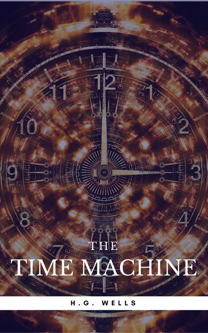 The Time Machine (Norton Critical Editions) — Герберт Уэллс