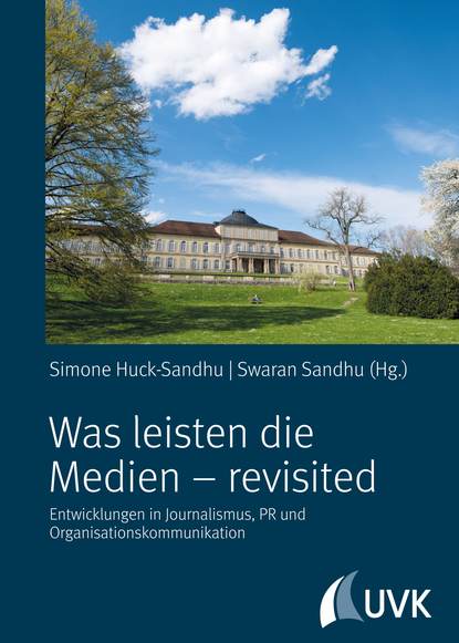 Was leisten die Medien – revisited - Группа авторов