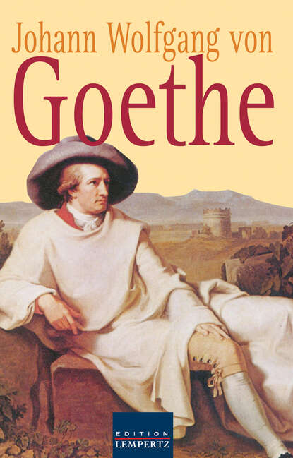 Johann Wolfgang von Goethe - Gesammelte Gedichte - Иоганн Вольфганг фон Гёте