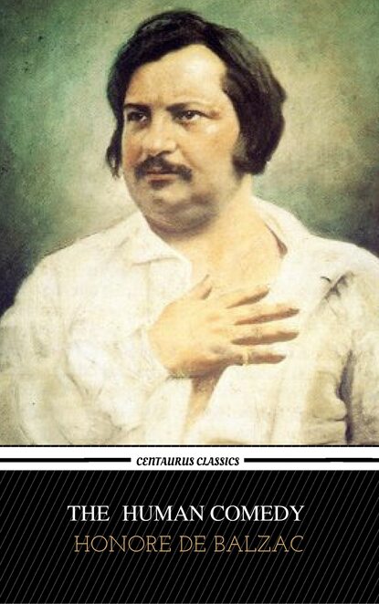 Collected Works of Honore de Balzac — Оноре де Бальзак