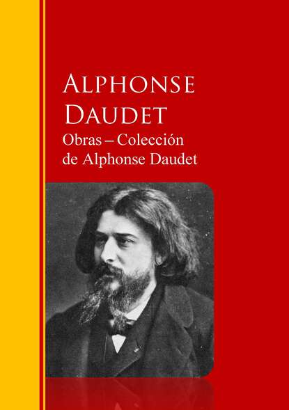 Obras ─ Colecci?n  de Alphonse Daudet — Альфонс Доде