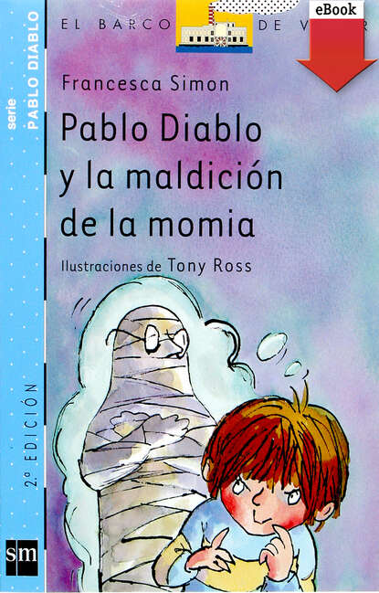 Pablo Diablo y la maldici?n de la momia — Франческа Саймон