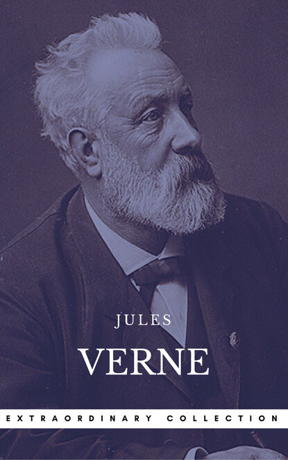 Verne, Jules: The Extraordinary Voyages Collection (Book Center) (The Greatest Writers of All Time) - Жюль Верн