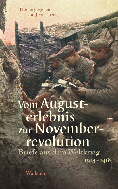 Vom Augusterlebnis zur Novemberrevolution - Группа авторов