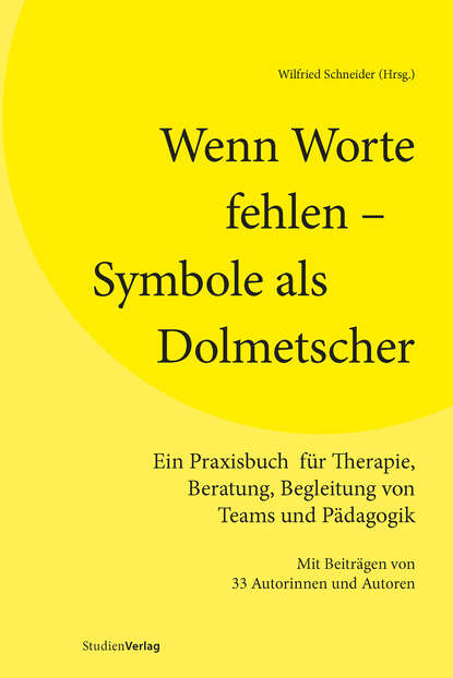 Wenn Worte fehlen – Symbole als Dolmetscher - Группа авторов