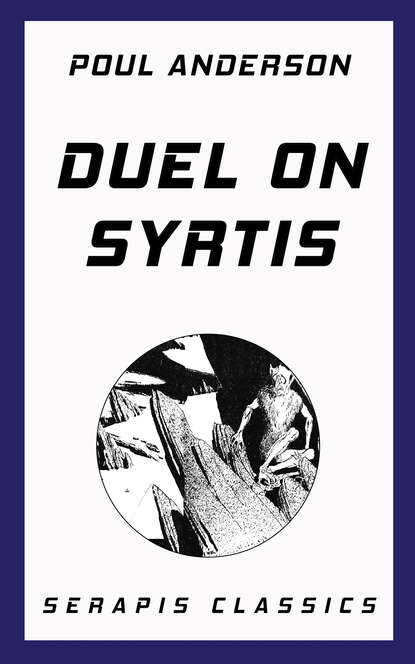 Duel on Syrtis — Пол Андерсон