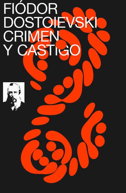 Crimen y Castigo — Федор Достоевский