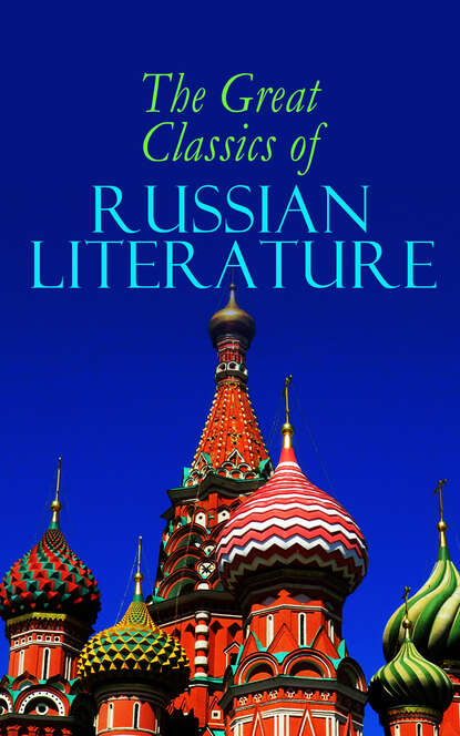 The Great Classics of Russian Literature  — Антон Чехов