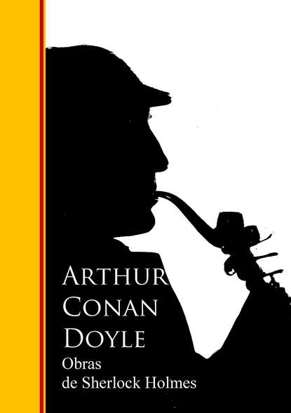 Obras Completas de Sherlock Holmes - Артур Конан Дойл