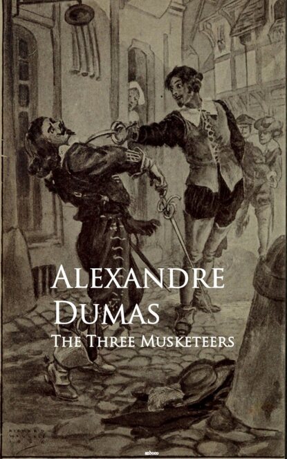 The Three Musketeers — Александр Дюма