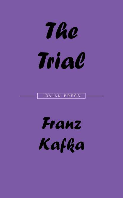 The Trial — Франц Кафка