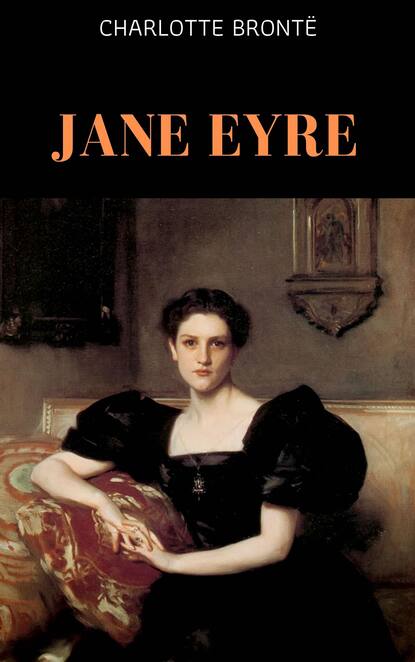 Jane Eyre — Шарлотта Бронте