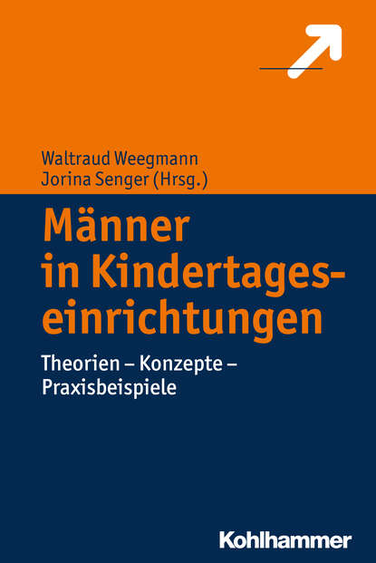 M?nner in Kindertageseinrichtungen - Группа авторов