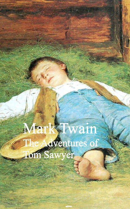 The Adventures of Tom Sawyer — Марк Твен