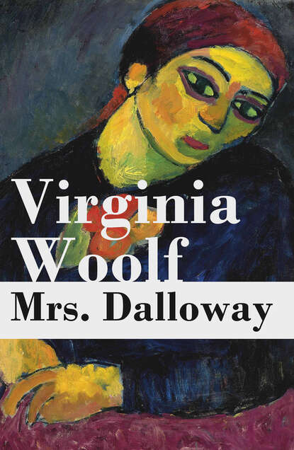 Mrs. Dalloway - Вирджиния Вулф