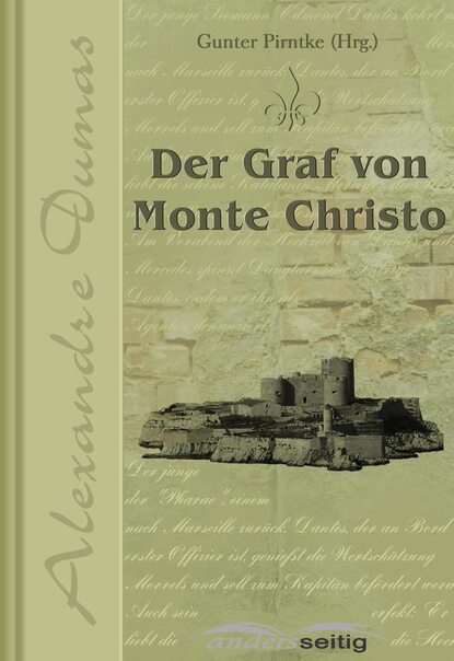 Der Graf von Monte Christo - Александр Дюма