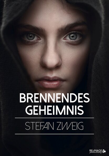 Brennendes Geheimnis — Стефан Цвейг