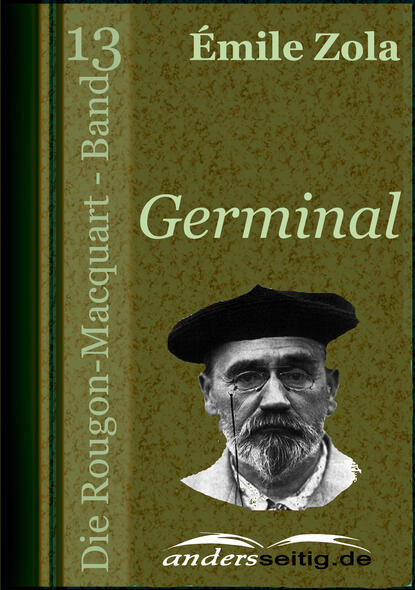 Germinal — Эмиль Золя