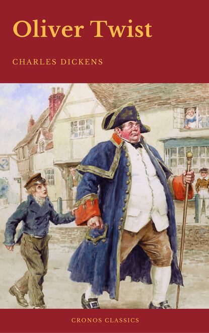 Oliver Twist (Cronos Classics) — Чарльз Диккенс