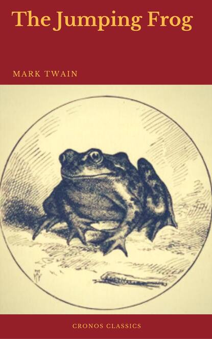 The Jumping Frog (Cronos Classics) — Марк Твен